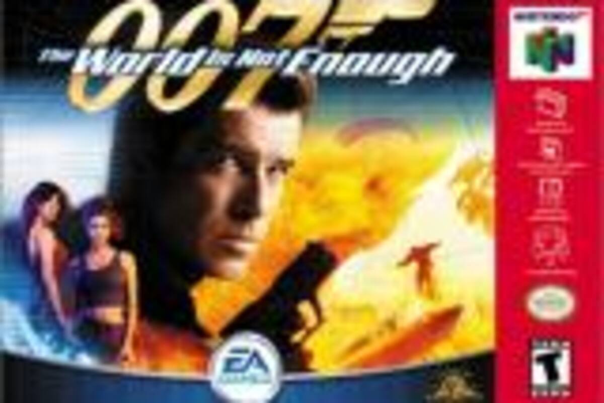 007 The World is not Enough