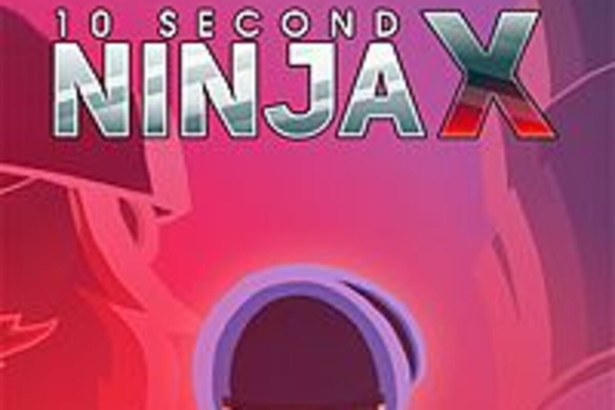 10 Second Ninja X