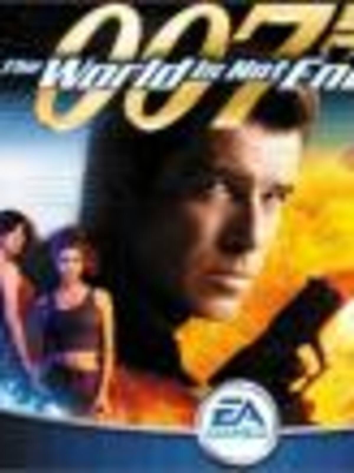 007 The World is not Enough