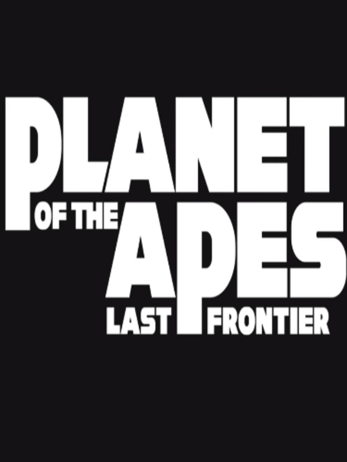 Planet of the Apes: Last Frontier