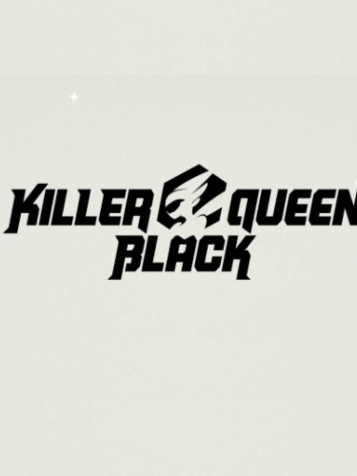 Killer Queen Black