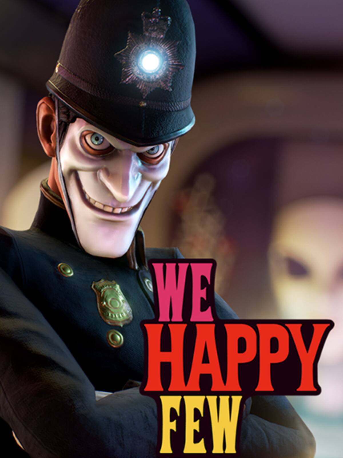 We Happy Few