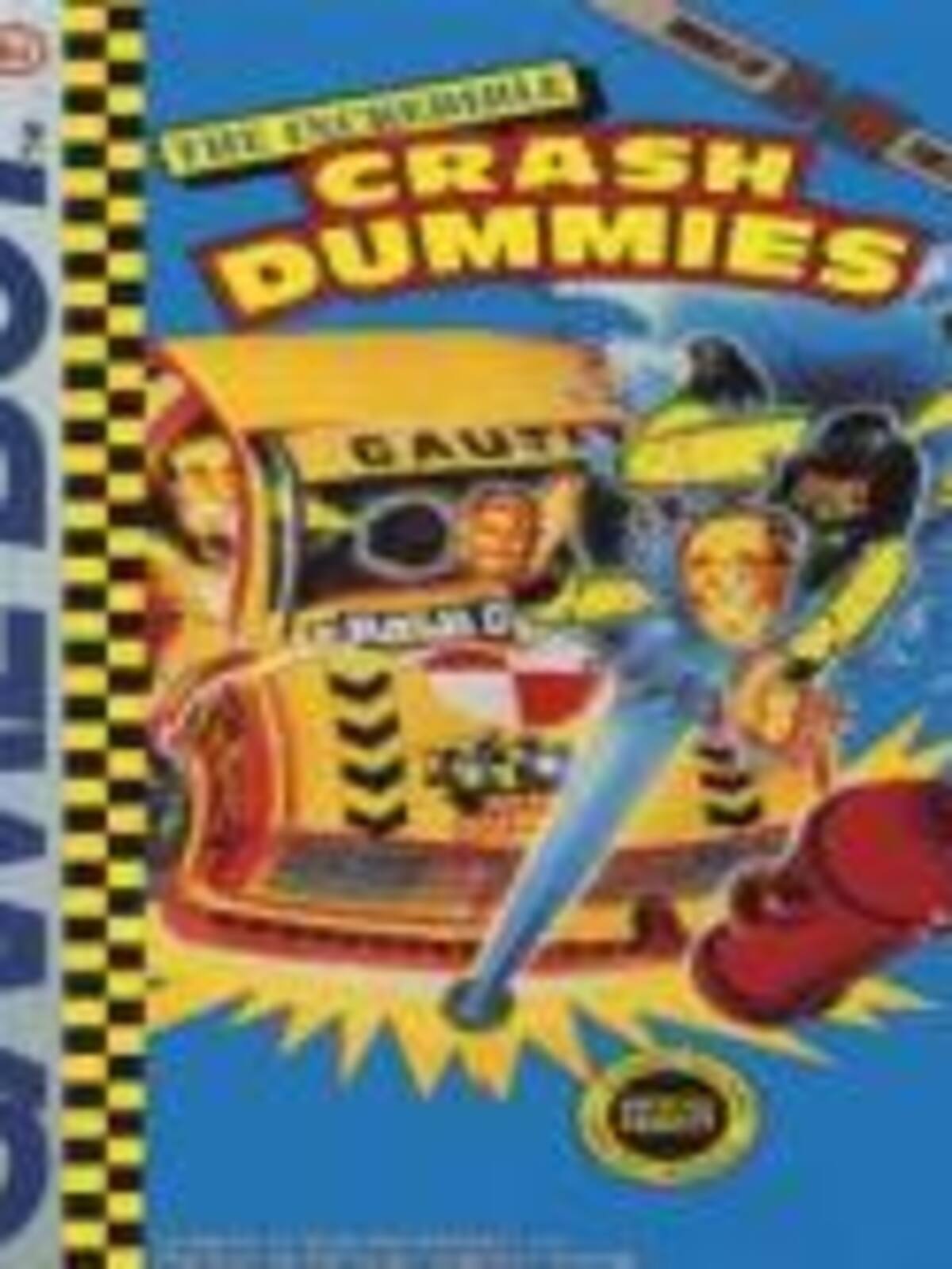 The Incredible Crash Dummies
