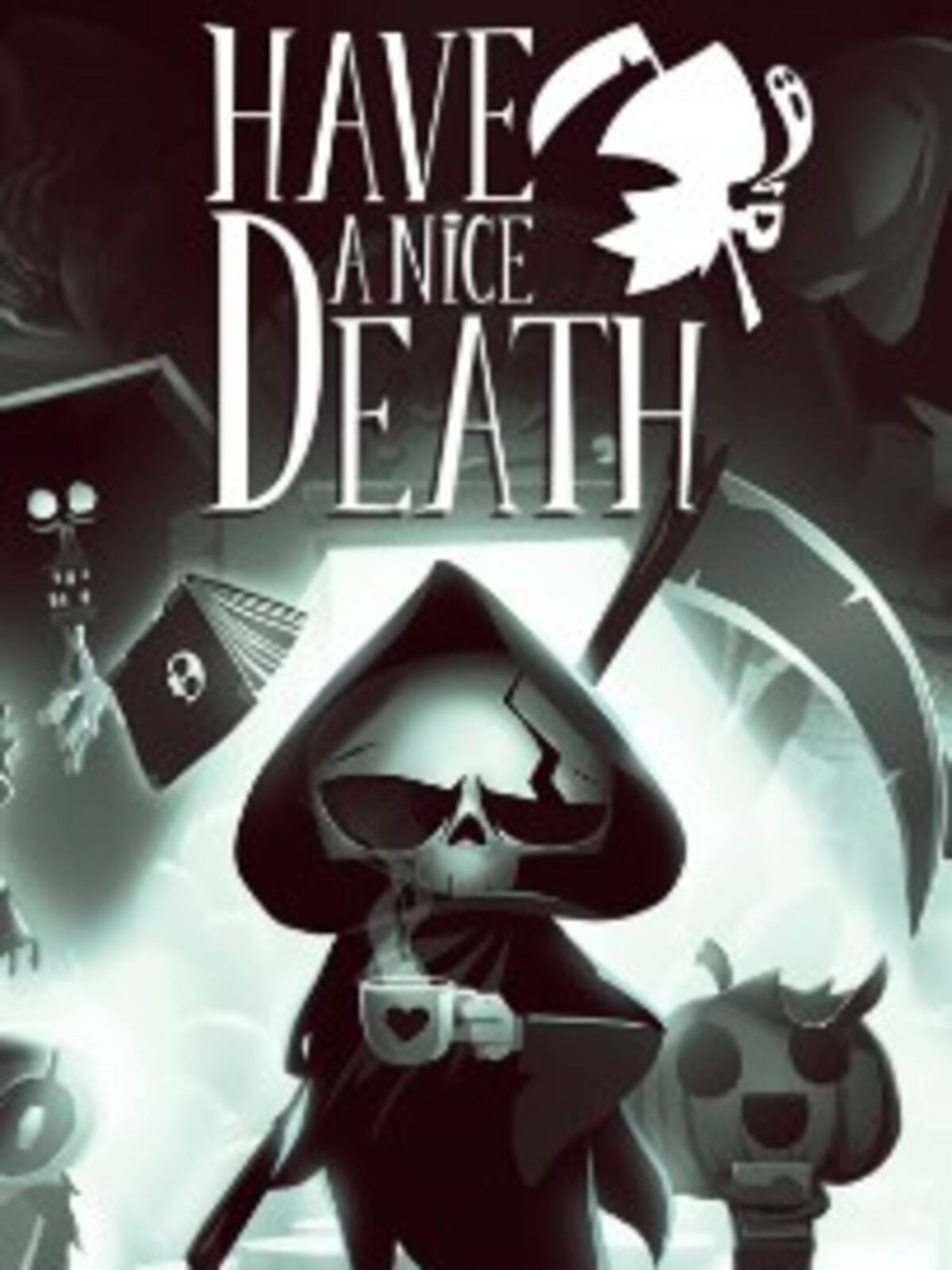Have a Nice Death