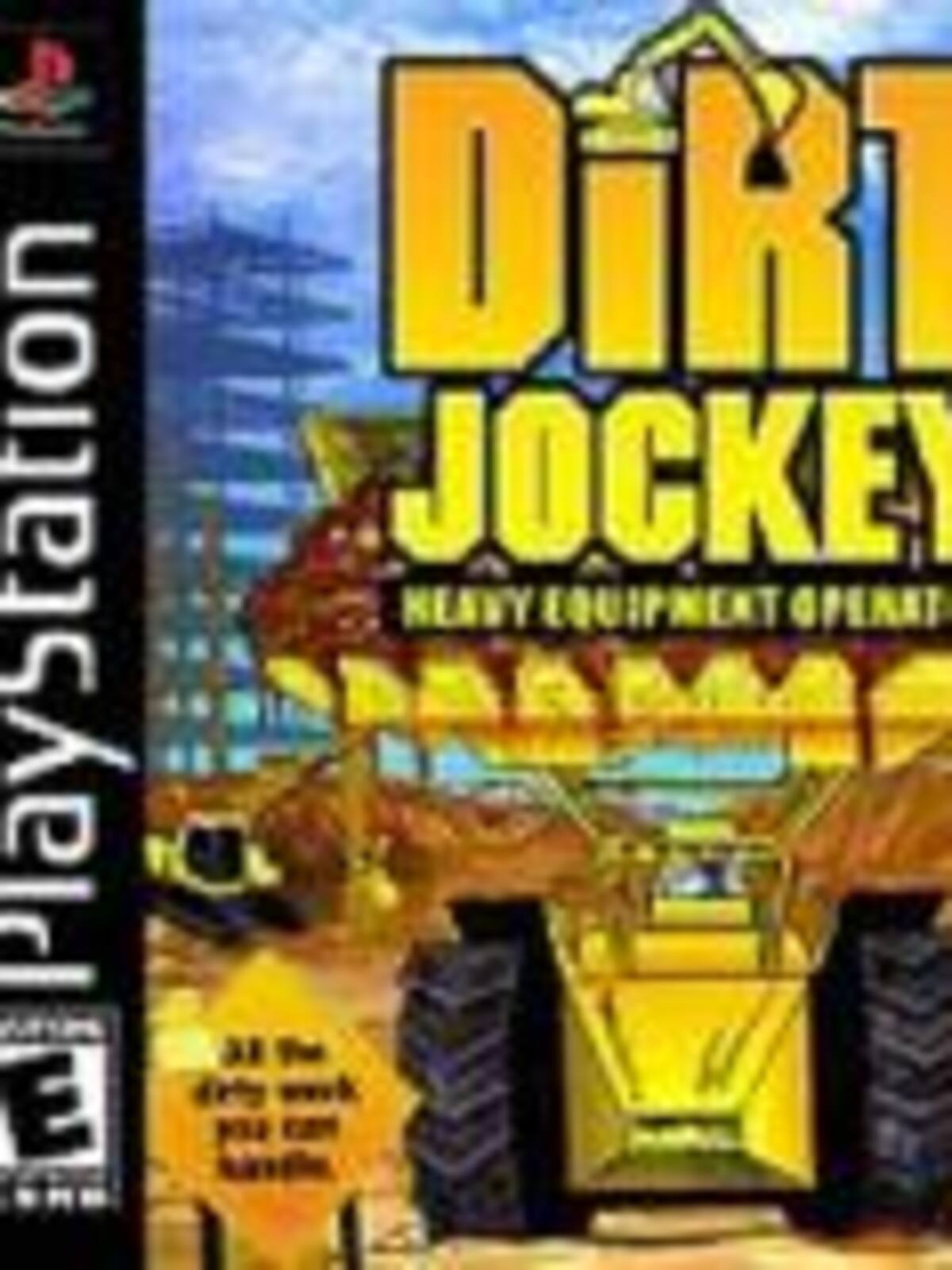 Dirt Jockey: Heavy Equipment Operator