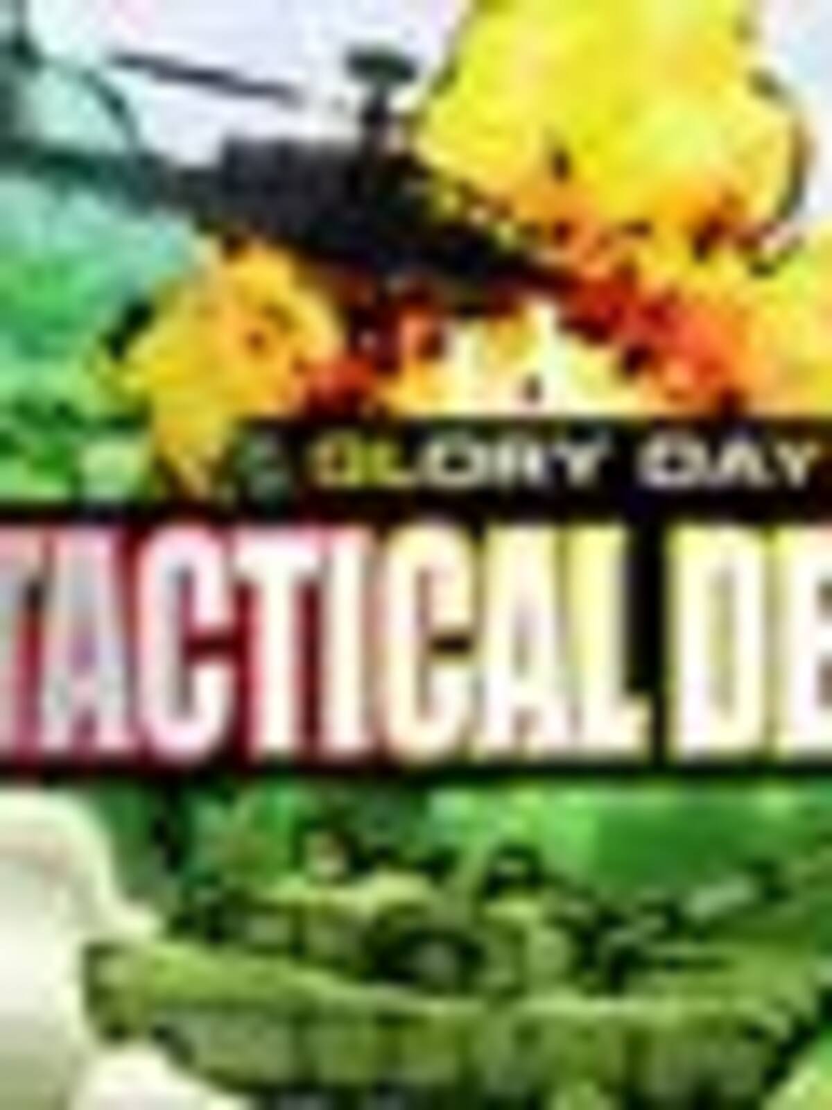 Glory Days - Tactical Defense
