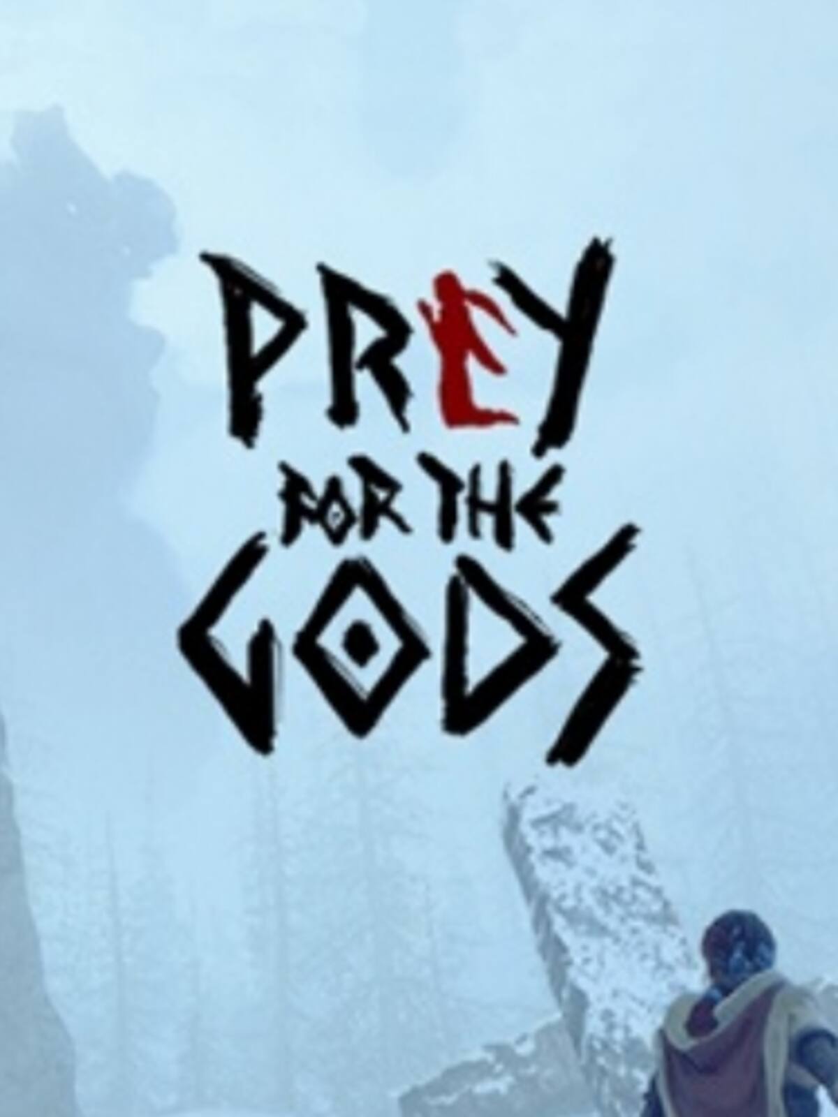 Praey for the Gods