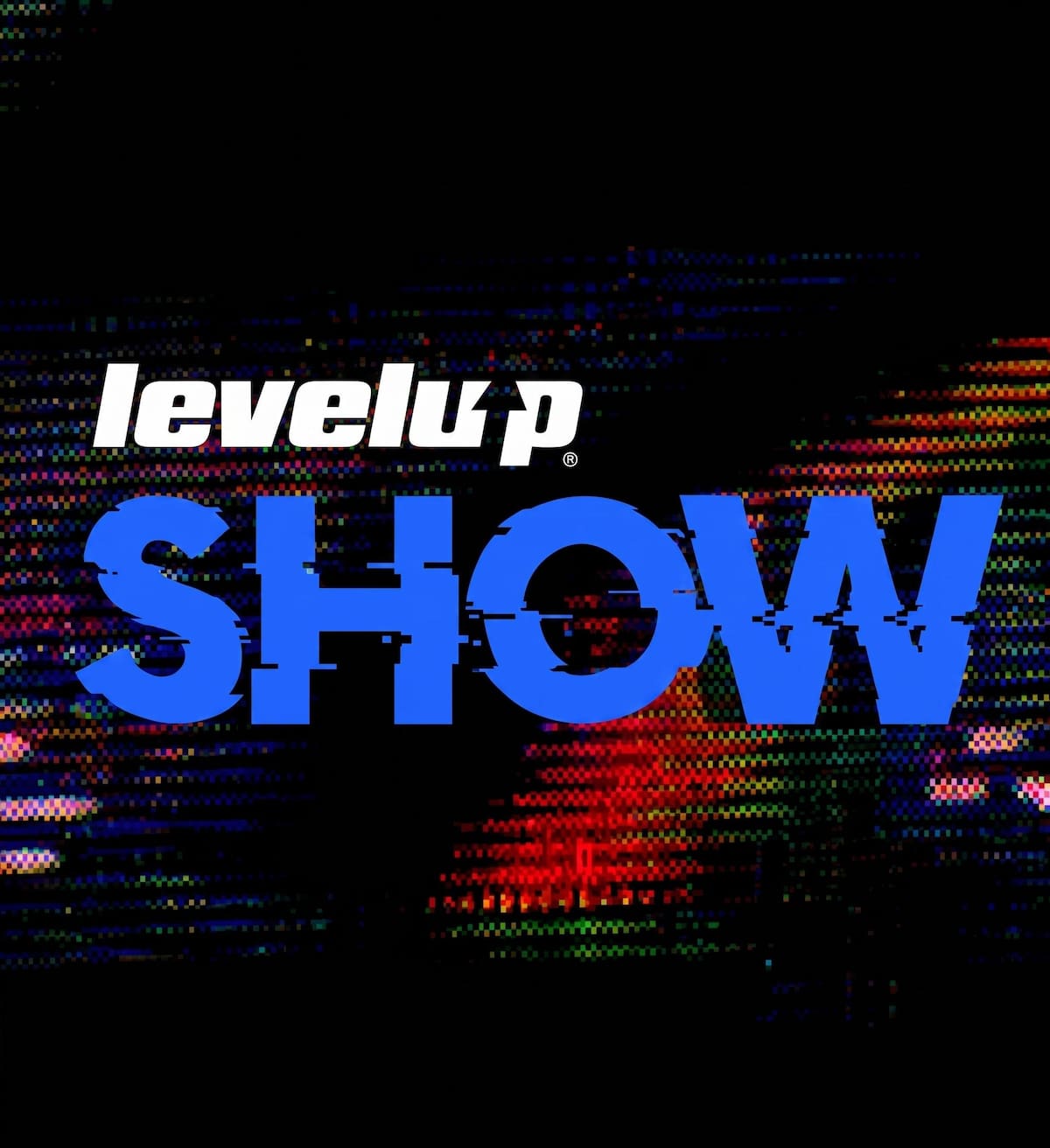 /shows/level-up-show/