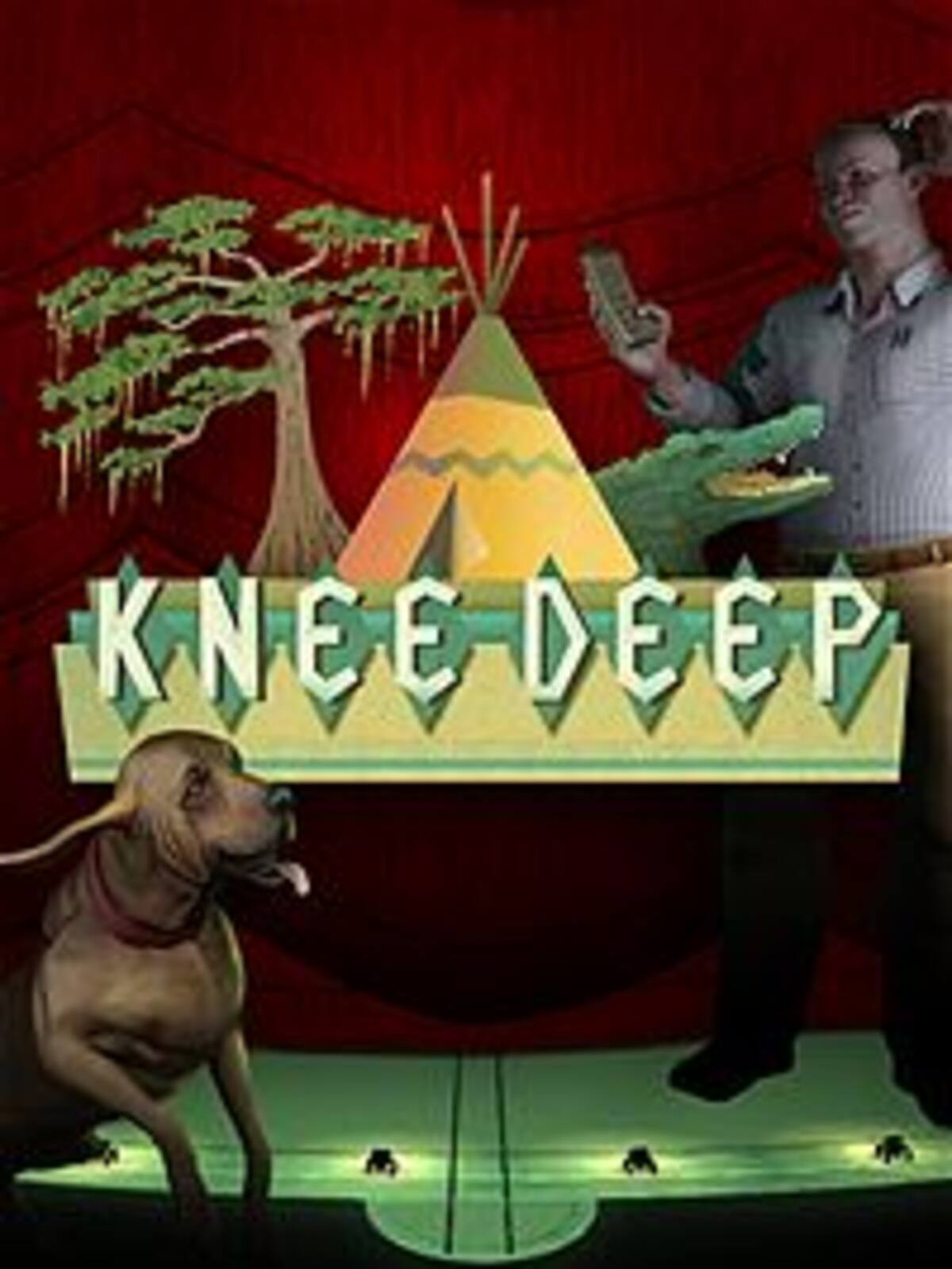 Knee Deep