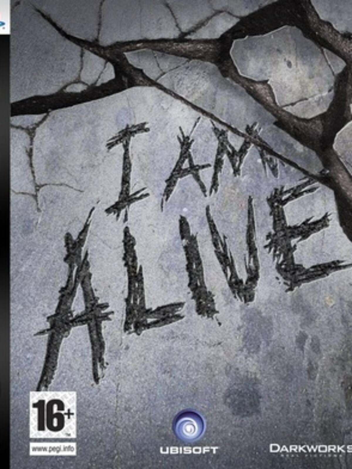 I Am Alive