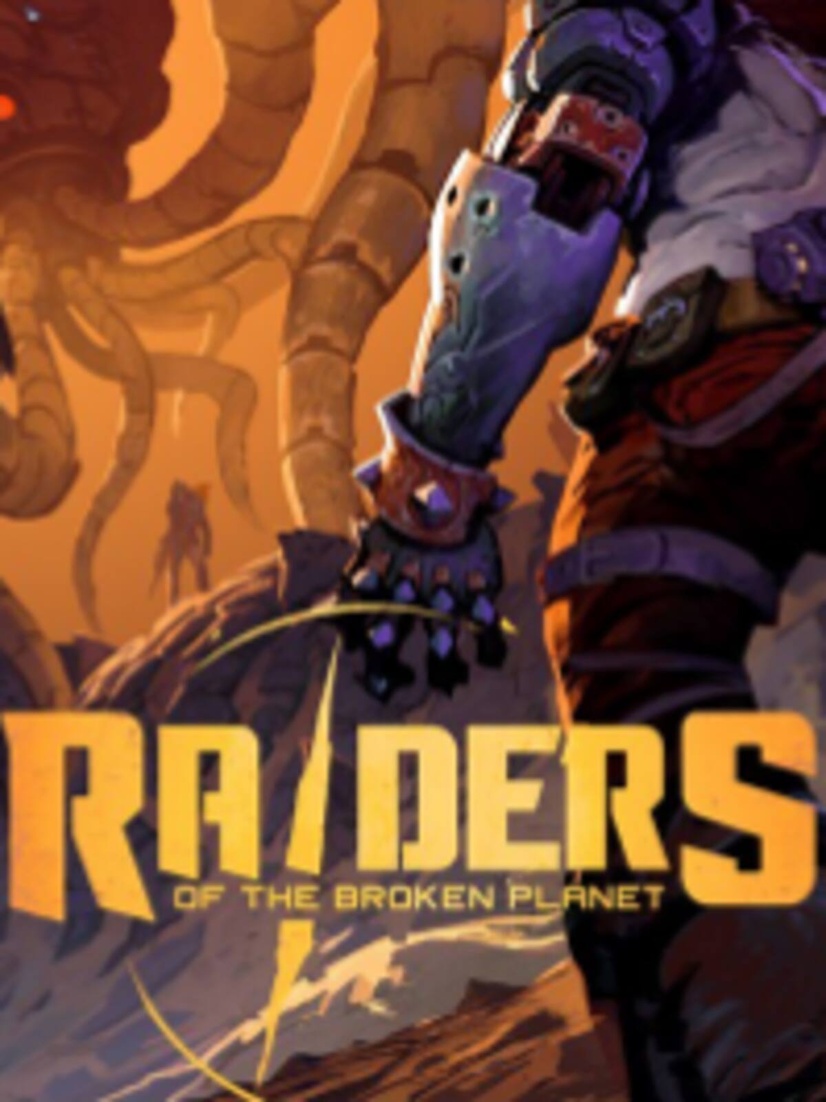 Raiders of the Broken Planet
