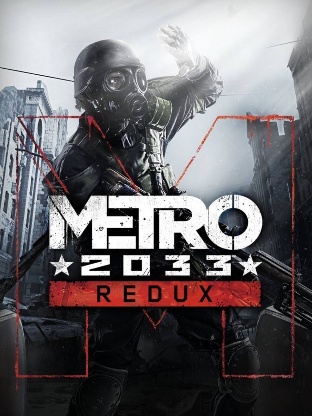 Metro 2033 Redux