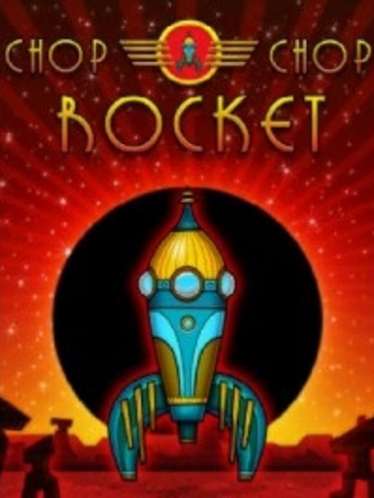Chop Chop Rocket