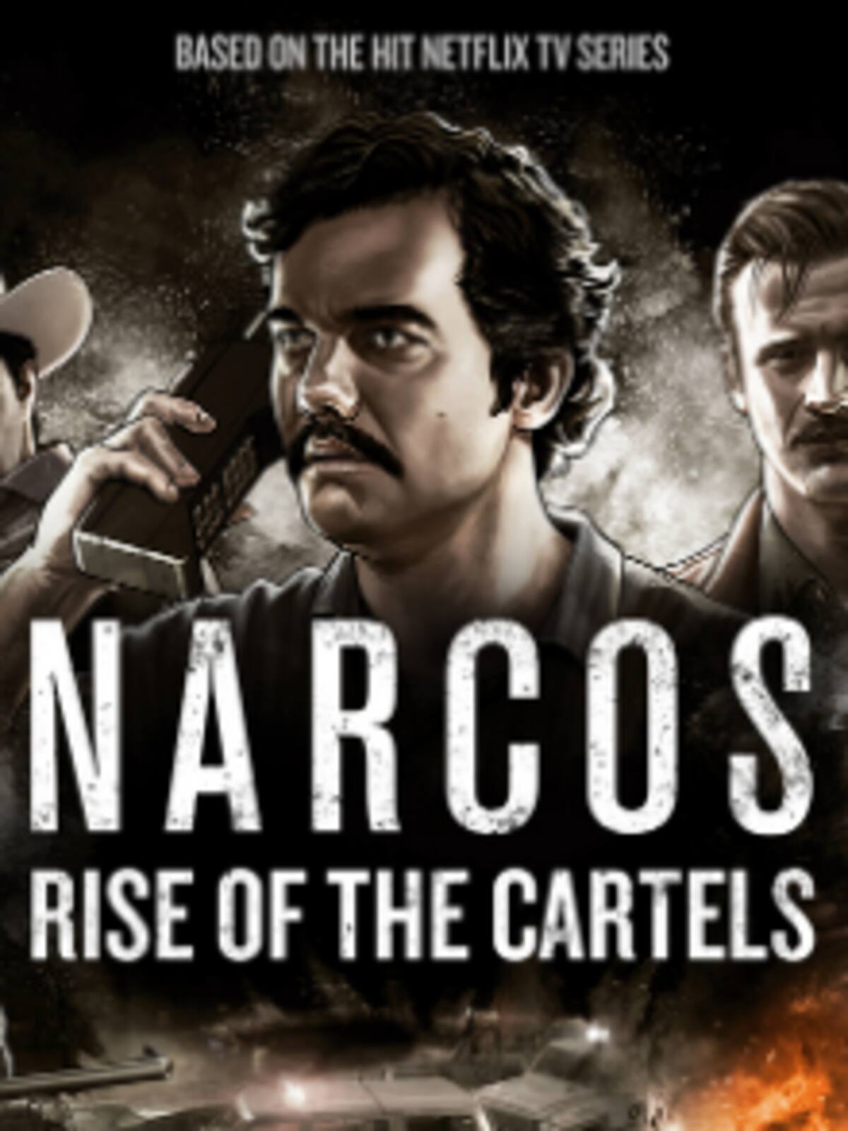 Narcos: Rise of the Cartels