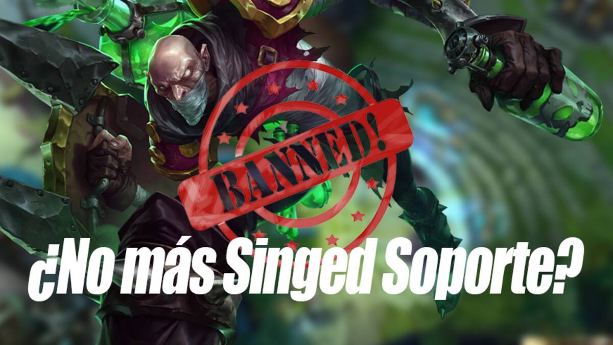 A pesar de su buen rendimiento, jugar Singed Support es motivo de ban