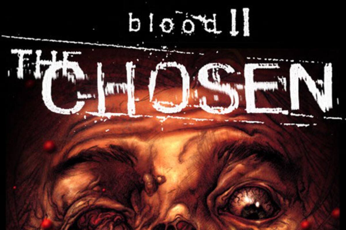 Blood II: The Chosen