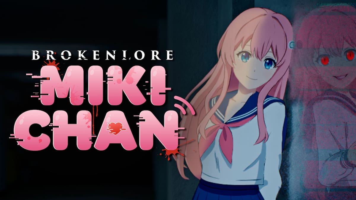 BrokenLore: MIKI-CHAN