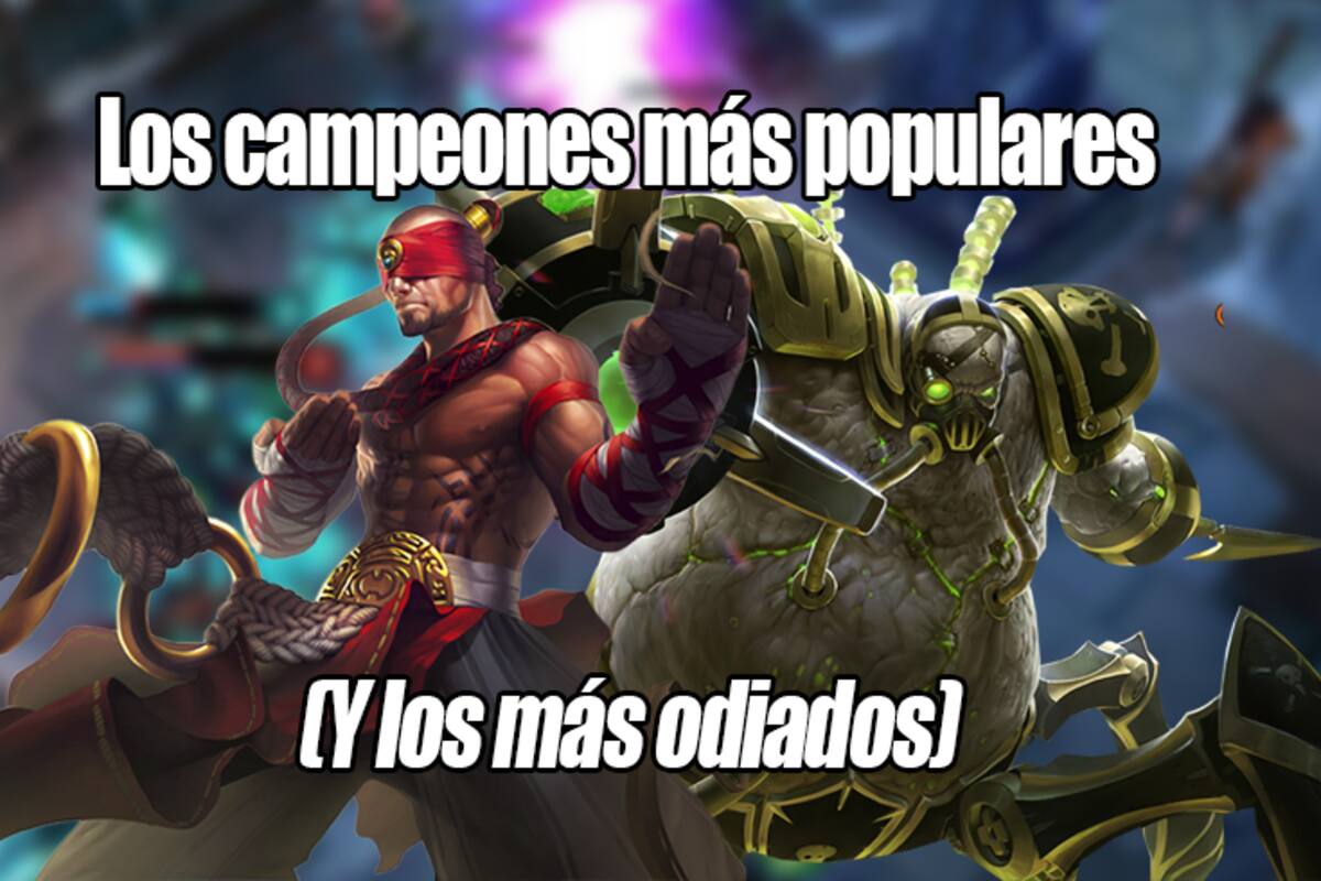 Los campeones más amados (y odiados) de League of Legends
