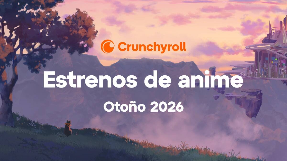 Crunchyroll Temporada Otoño 2026