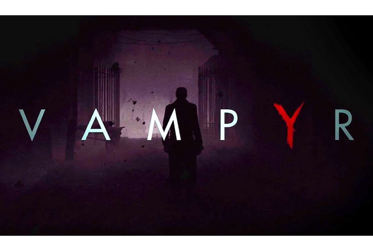 Podrás conocer el proceso de creación de Vampyr