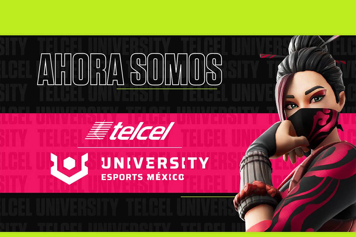 Telcel apoya a los esports y a la educación al ser el nuevo patrocinador de UNIVERSITY Esports México