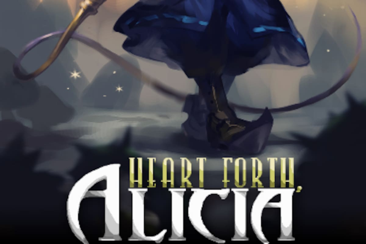 Heart Forth, Alicia