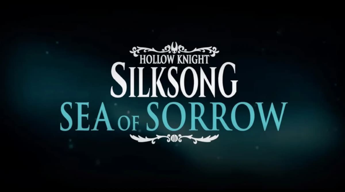 Hollow Knight: Silksong Sea of Sorrow