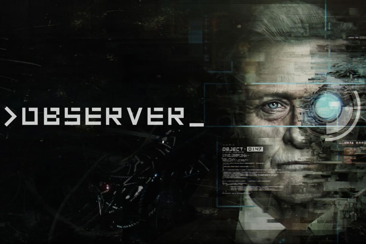 El juego cyberpunk de terror, Observer, tendrá remaster para la next-gen