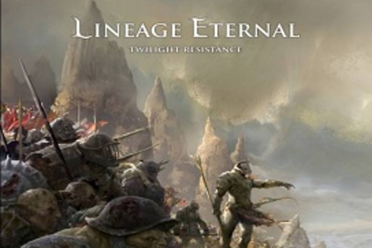 Lineage Eternal: Twilight Resistance