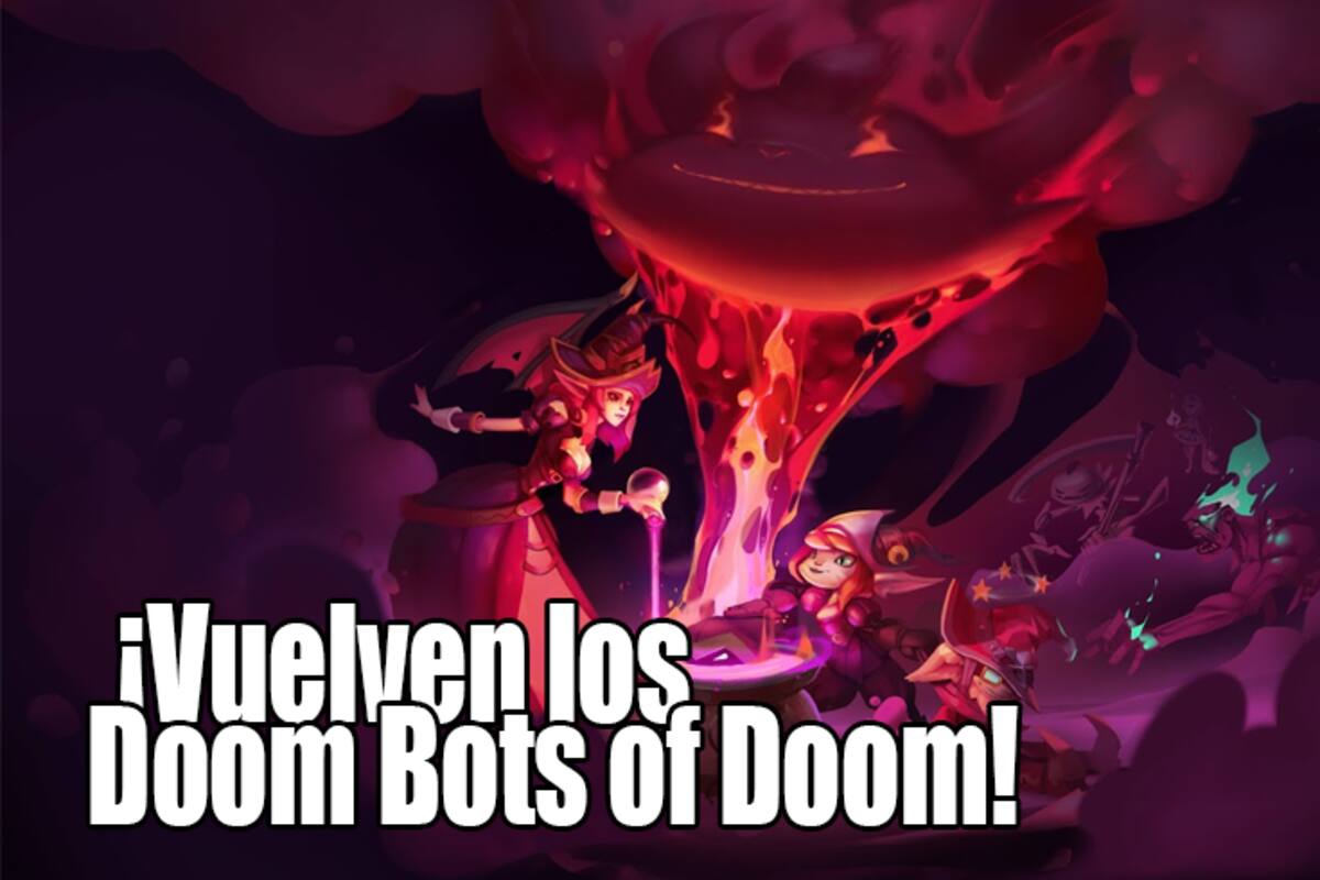 League of Legends: ¡Vuelven los Doom Bots of Doom!