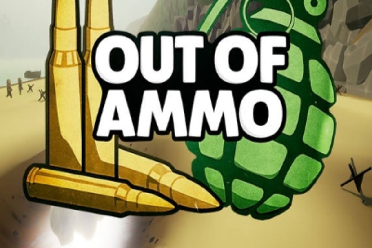 Out of Ammo