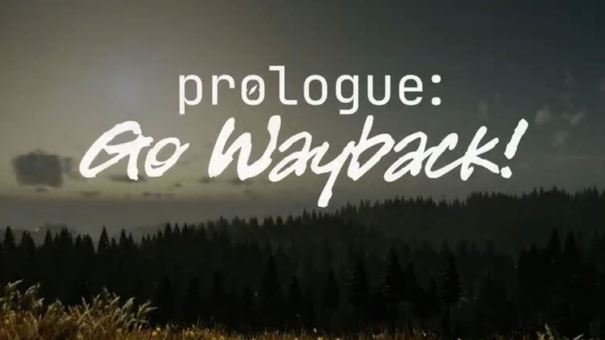 Prologue: Go Wayback