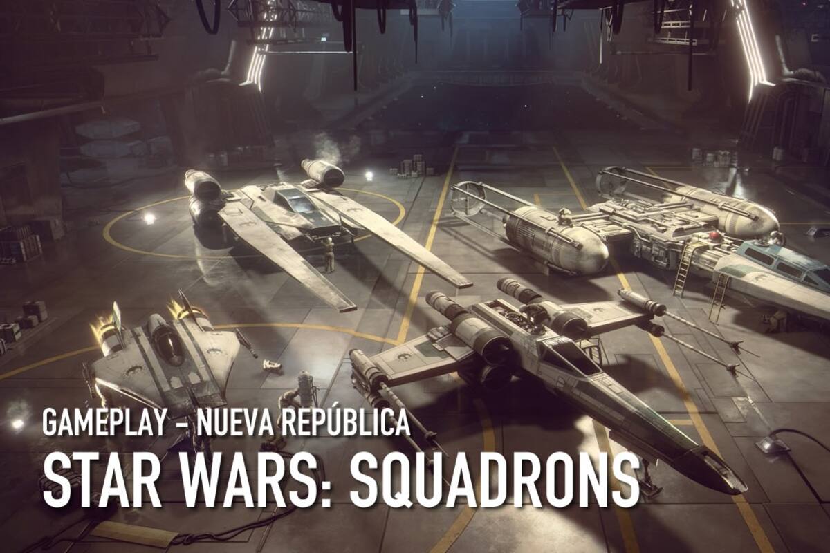 STAR WARS: Squadrons - Gameplay de la Nueva República